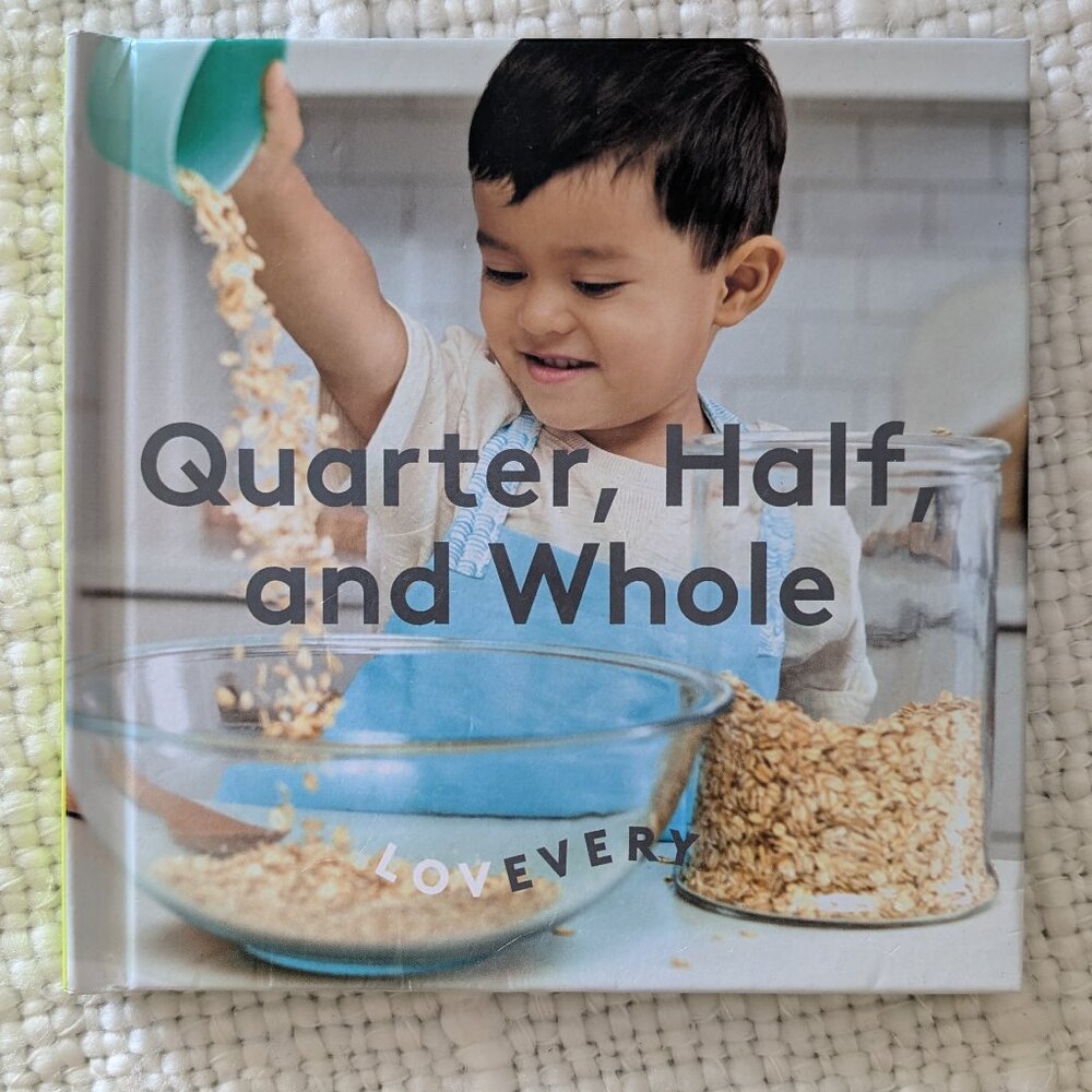 Lovevery ‘Quarter, Half, and Whole' Book